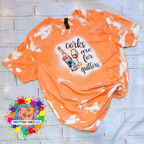 Corks are For Quitters