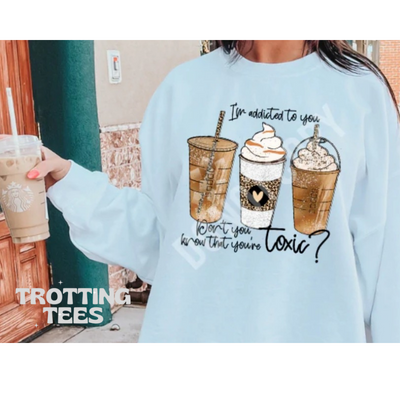 Addicted to Coffee - TOXIC Tie Dye